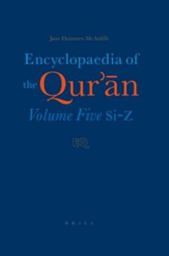 Cover image for Encyclopaedia of the Qur'an: Volume Five (Si-Z)