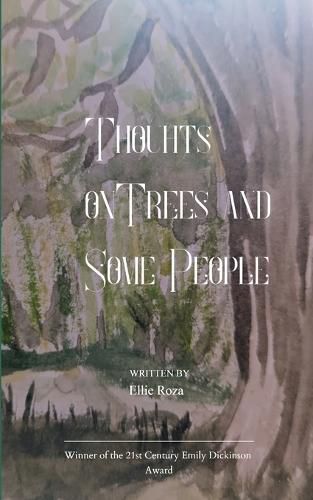 Cover image for Thoughts on Trees and Some People