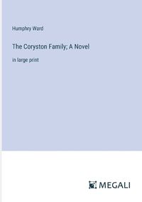 Cover image for The Coryston Family; A Novel