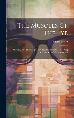 Cover image for The Muscles Of The Eye