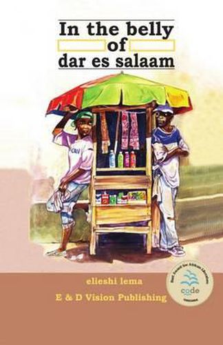 Cover image for In the Belly of Dar Es Salaam
