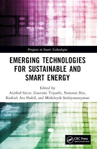 Cover image for Emerging Technologies for Sustainable and Smart Energy