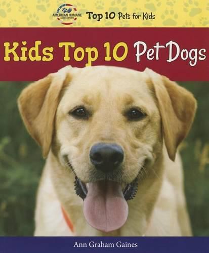 Kids Top 10 Pet Dogs