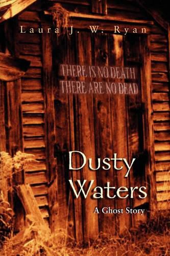 Cover image for Dusty Waters: A Ghost Story