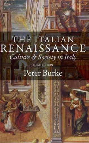 The Italian Renaissance: Culture and Society in Italy