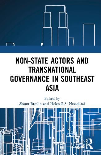 Cover image for Non-State Actors and Transnational Governance in Southeast Asia