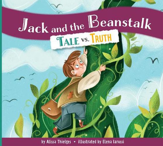 Cover image for Jack and the Beanstalk: Tale vs. Truth