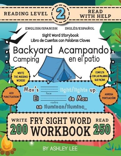 Cover image for 250 Sight Word Storybook, Backyard Camping (Level 2) Bilingual English/Spanish Ingles/Espanol
