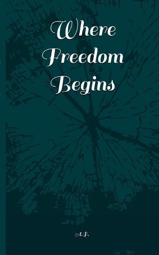 Cover image for Where freedom begins