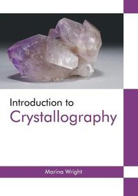 Cover image for Introduction to Crystallography