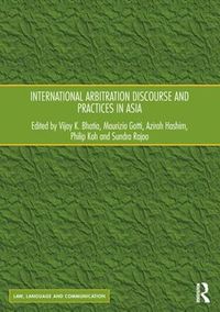 Cover image for International Arbitration Discourse and Practices in Asia