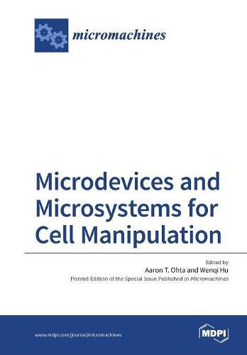 Cover image for Microdevices and Microsystems for Cell Manipulation