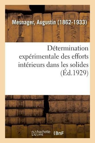 Cover image for Determination Experimentale Des Efforts Interieurs Dans Les Solides