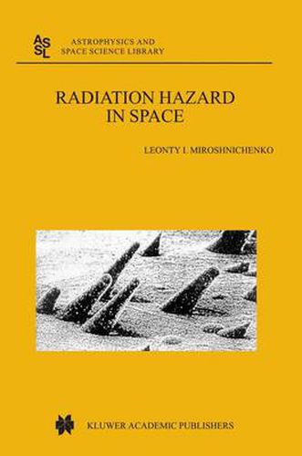 Cover image for Radiation Hazard in Space
