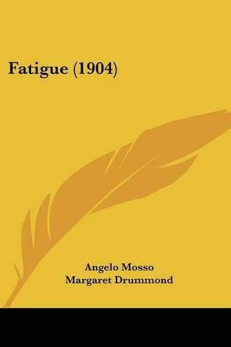 Cover image for Fatigue (1904)