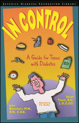 Cover image for In Control: A Guide for Teens with Diabetes