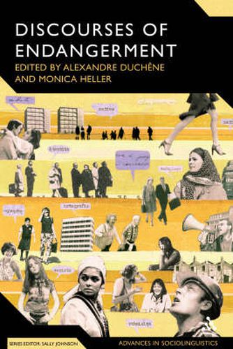Cover image for Discourses of Endangerment: Ideology and Interest in the Defence of Languages