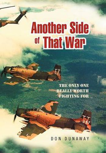 Cover image for Another Side of That War: The Only One Really Worth Fighting for