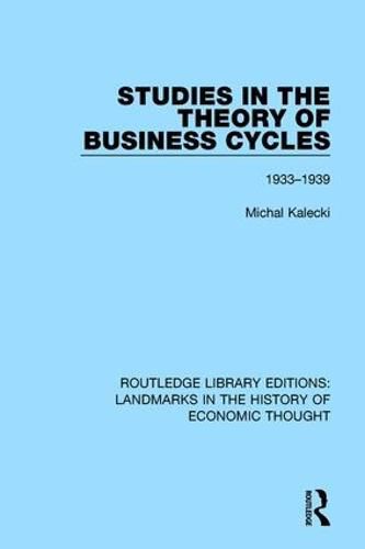 Cover image for Studies in the Theory of Business Cycles: 1933-1939
