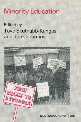 Cover image for Minority Education: From Shame to Struggle