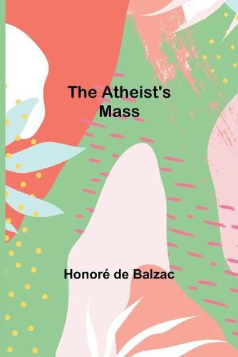 Cover image for The Atheist's Mass