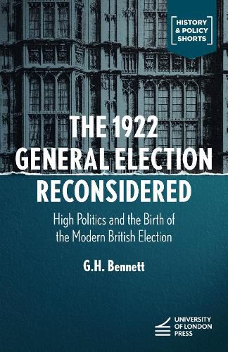 Cover image for The 1922 General Election Reconsidered