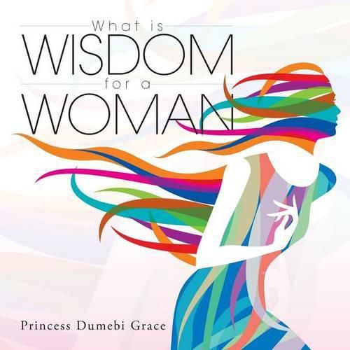 Cover image for What is Wisdom for a Woman