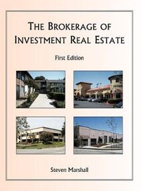 Cover image for The Brokerage of Investment Real Estate