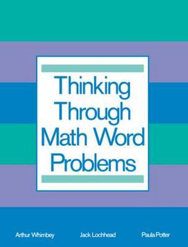 Cover image for Thinking Through Math Word Problems: Strategies for Intermediate Elementary School Students