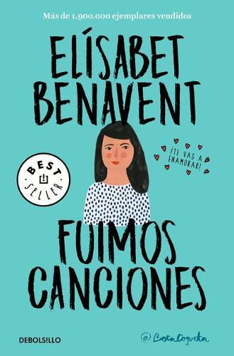 Cover image for Fuimos canciones / Sounds Like Love