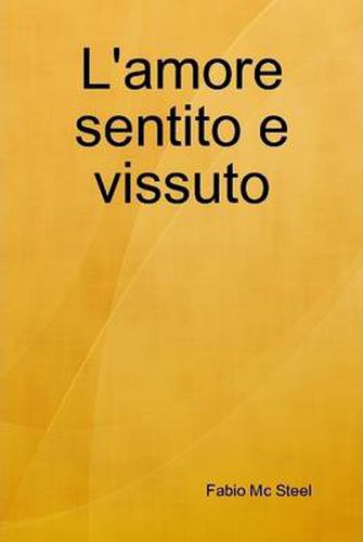 Cover image for L'Amore Sentito e Vissuto