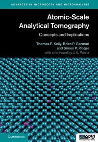 Cover image for Atomic-Scale Analytical Tomography: Concepts and Implications