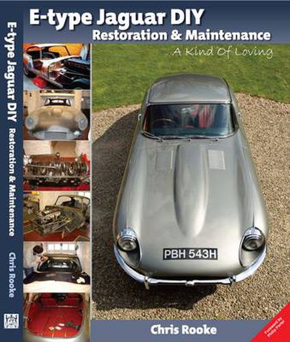 Cover image for E-type Jaguar DIY Restoration & Maintenance: A  Kind of Loving