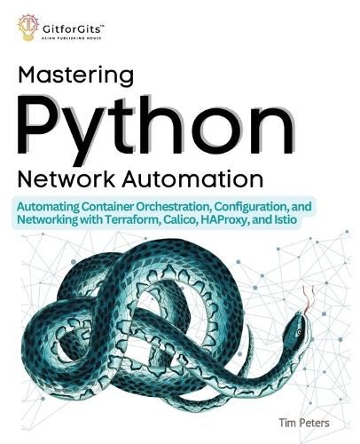 Cover image for Mastering Python Network Automation (Edition-1)