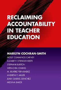 Cover image for Reclaiming Accountability in Teacher Education