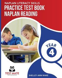 Cover image for NAPLAN LITERACY SKILLS Practice Test Book NAPLAN Reading Year 4