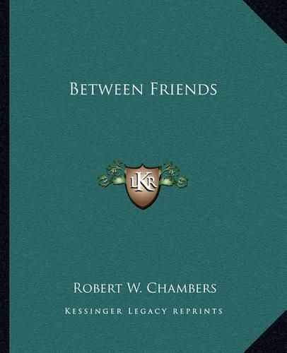 Cover image for Between Friends