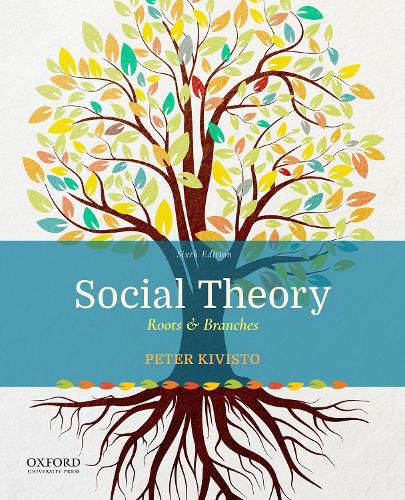 Cover image for Social Theory: Roots & Branches