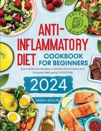 Cover image for Anti - Inflammatory Diet Cookbook for Beginners