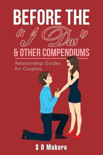 Cover image for Before the I Dos & Other Compendiums: Relationship Guides for Dummies