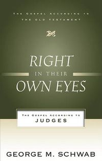 Cover image for Right in Their Own Eyes