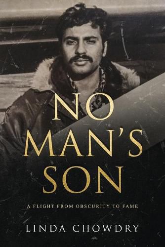 Cover image for No Man's Son: A Flight from Obscurity to Fame