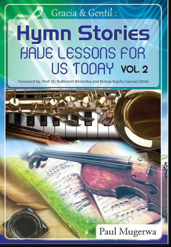 Cover image for Gracia and Gentil Vol 2: Hymn Stories For Our Contemporary Lifestyles