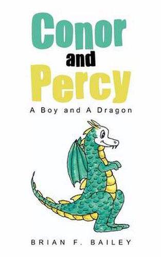 Cover image for Conor and Percy: A Boy and a Dragon