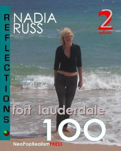 Cover image for Fort Lauderdale 100: REFLECTIONS: A Must-Have Collector's Edition