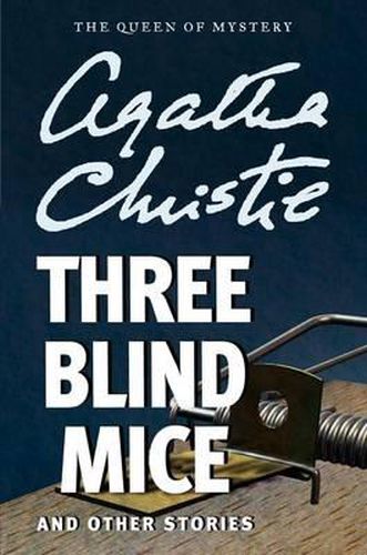 Cover image for Three Blind Mice and Other Stories