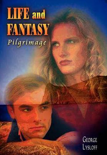 Cover image for Life and Fantasy: Pilgrimage