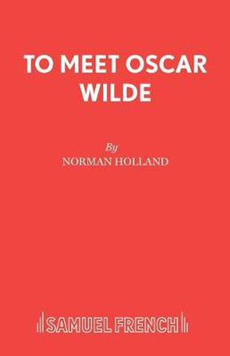 To Meet Oscar Wilde