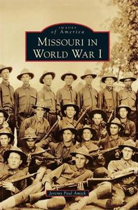 Cover image for Missouri in World War I