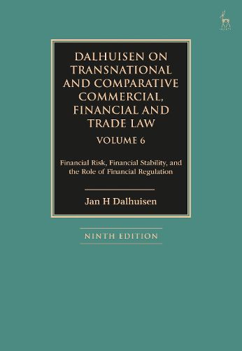 Cover image for Dalhuisen on Transnational and Comparative Commercial, Financial and Trade Law Volume 6